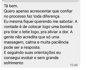 Captura de mensagem sobre confiar no processo e seguir as orientações recebidas.